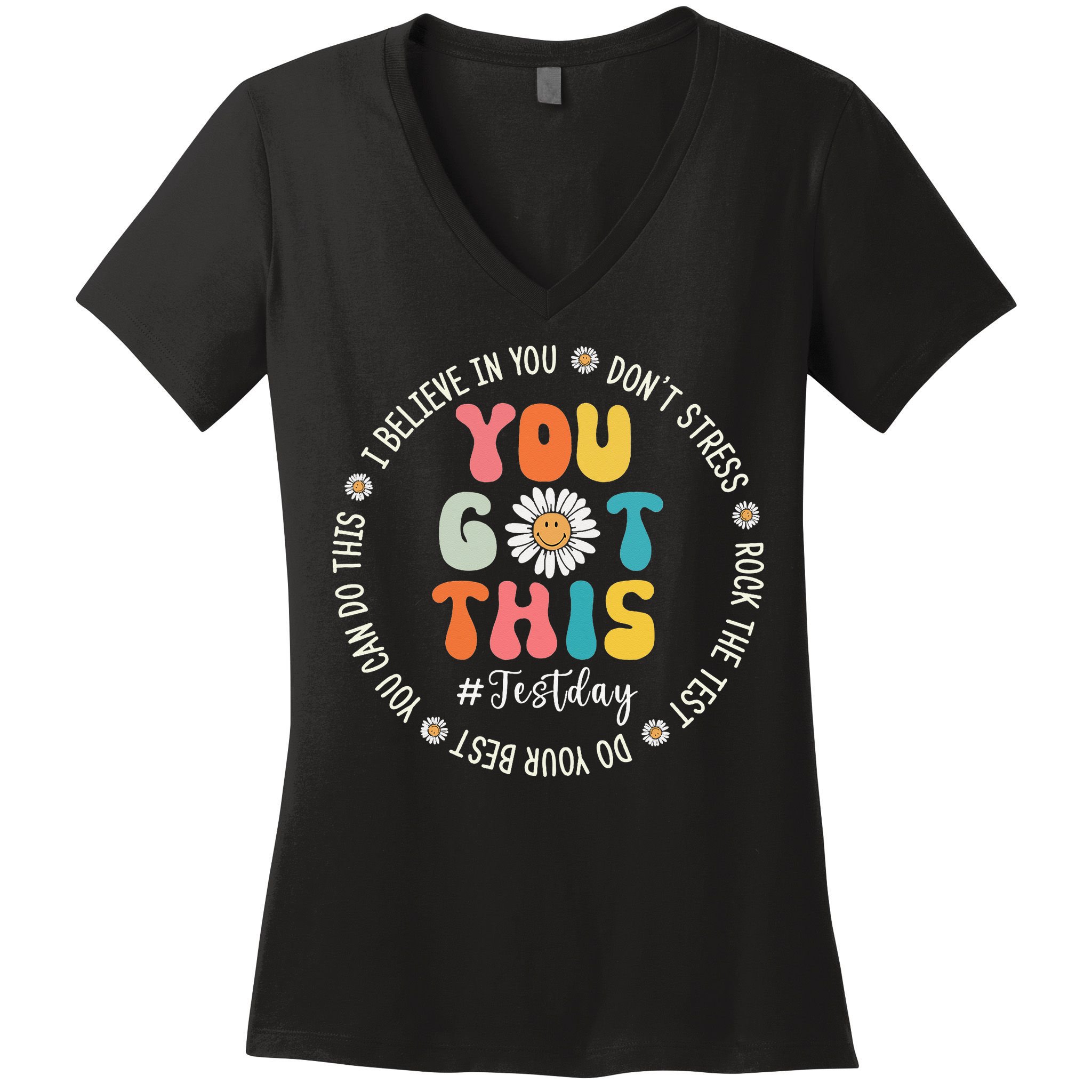 Test Day Rock The Test Teacher Testing Day You Got This Women's V-Neck T-Shirt