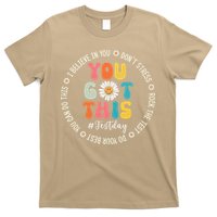 Test Day Rock The Test Teacher Testing Day You Got This T-Shirt