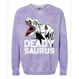 T Deadysaurus Rex Bones Daddy Saurus Halloween Dinosaur Great Gift Colorblast Crewneck Sweatshirt