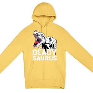 T Deadysaurus Rex Bones Daddy Saurus Halloween Dinosaur Great Gift Premium Pullover Hoodie