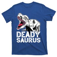 T Deadysaurus Rex Bones Daddy Saurus Halloween Dinosaur Great Gift T-Shirt