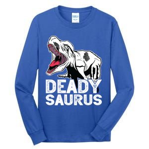 T Deadysaurus Rex Bones Daddy Saurus Halloween Dinosaur Great Gift Tall Long Sleeve T-Shirt