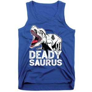 T Deadysaurus Rex Bones Daddy Saurus Halloween Dinosaur Great Gift Tank Top