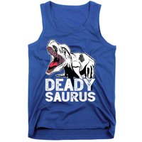 T Deadysaurus Rex Bones Daddy Saurus Halloween Dinosaur Great Gift Tank Top