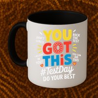 Test Day Rock The Test You Got This Teacher Test Testing Mug