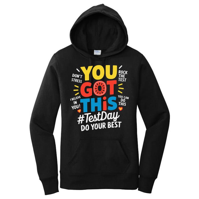 Test Day Rock The Test You Got This Teacher Test Testing Women's Pullover Hoodie