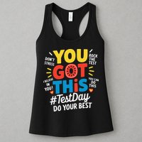 Test Day Rock The Test You Got This Teacher Test Testing Womens Tank Top