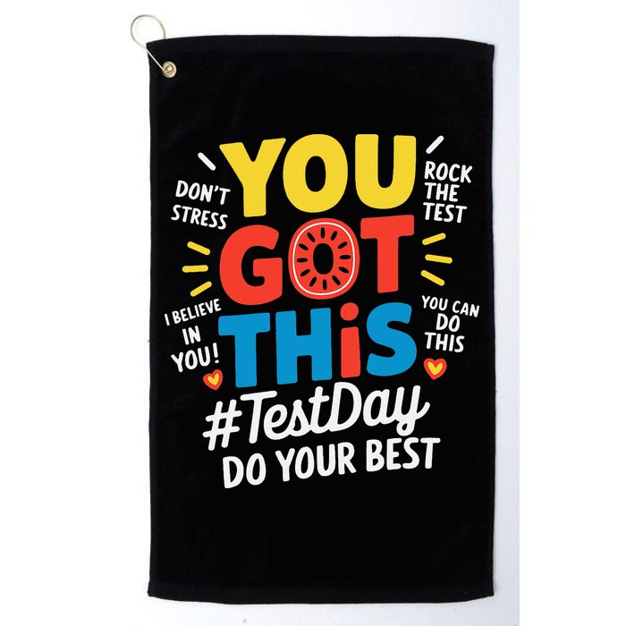 Test Day Rock The Test You Got This Teacher Test Testing Golf Towel