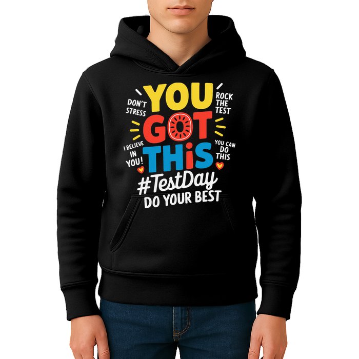 Test Day Rock The Test You Got This Teacher Test Testing Kids Hoodie