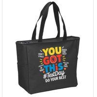 Test Day Rock The Test You Got This Teacher Test Testing Zip Tote Bag