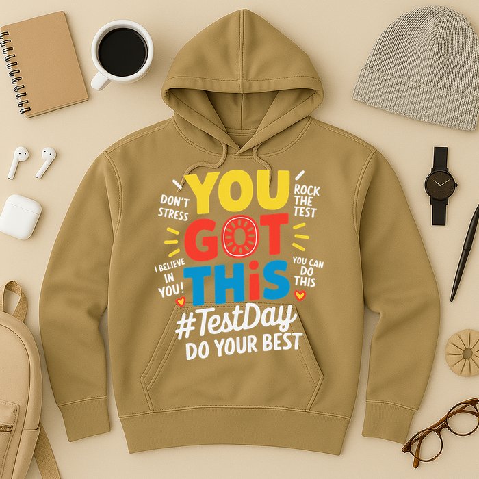 Test Day Rock The Test You Got This Teacher Test Testing Hoodie