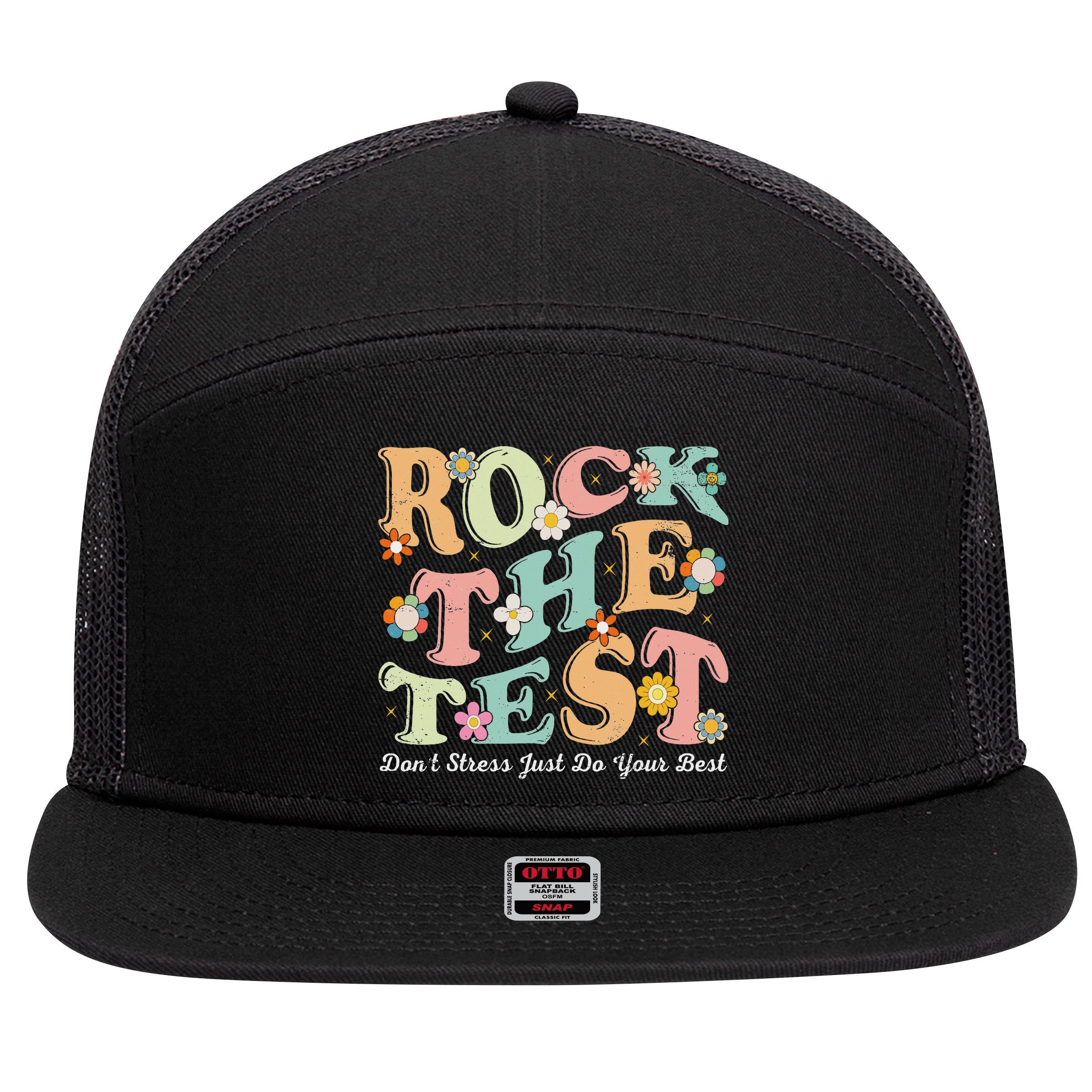 Test Day Rock The Test Teacher Testing Day You Got This 7 Panel Mesh Trucker Snapback Hat