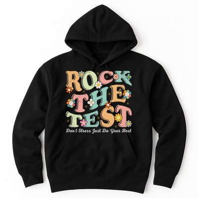 Test Day Rock The Test Teacher Testing Day You Got This Hoodie