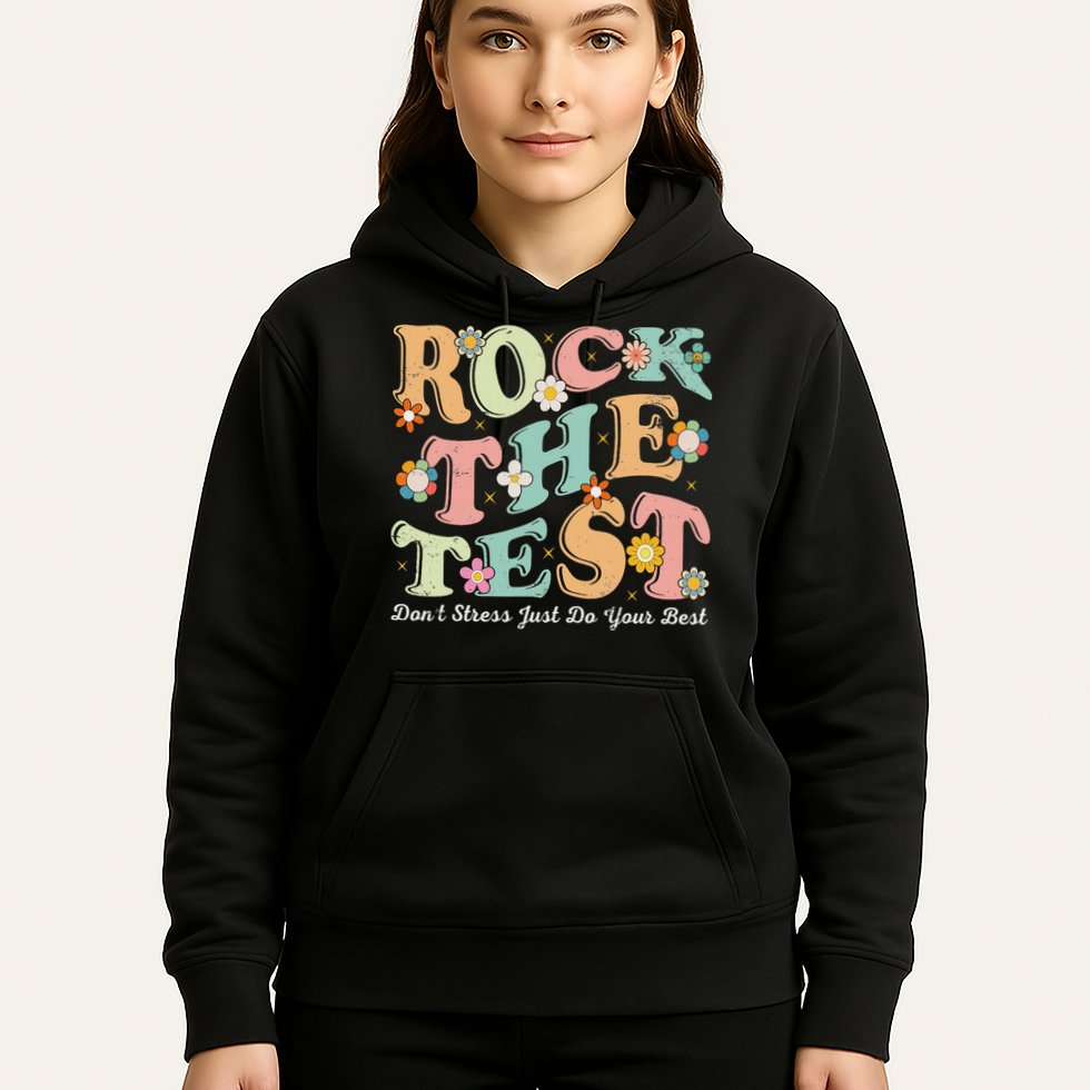 Test Day Rock The Test Teacher Testing Day You Got This Hoodie