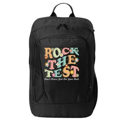 Test Day Rock The Test Teacher Testing Day You Got This City Backpack
