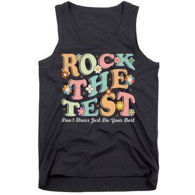 Test Day Rock The Test Teacher Testing Day You Got This Tank Top