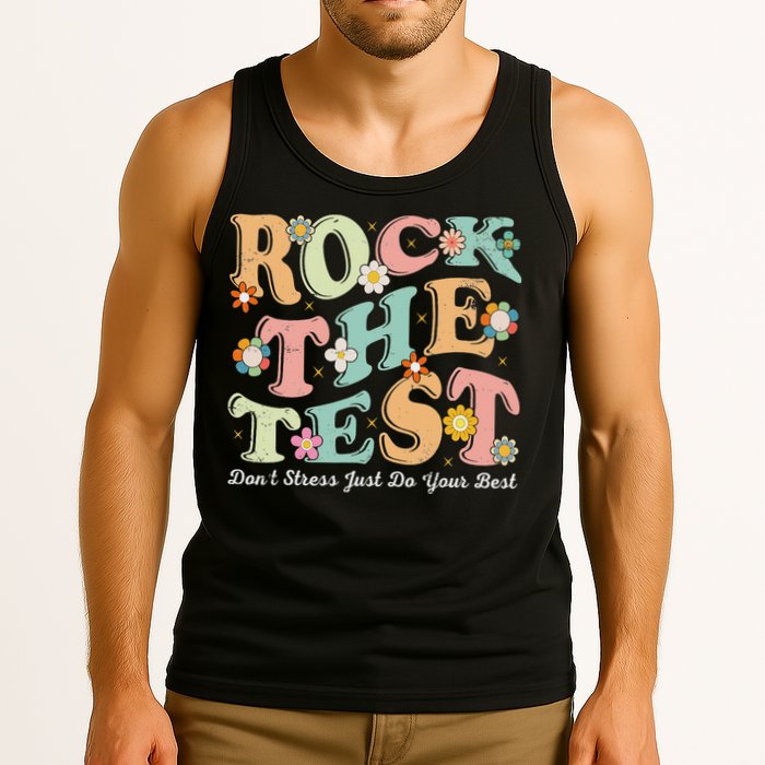 Test Day Rock The Test Teacher Testing Day You Got This Tank Top