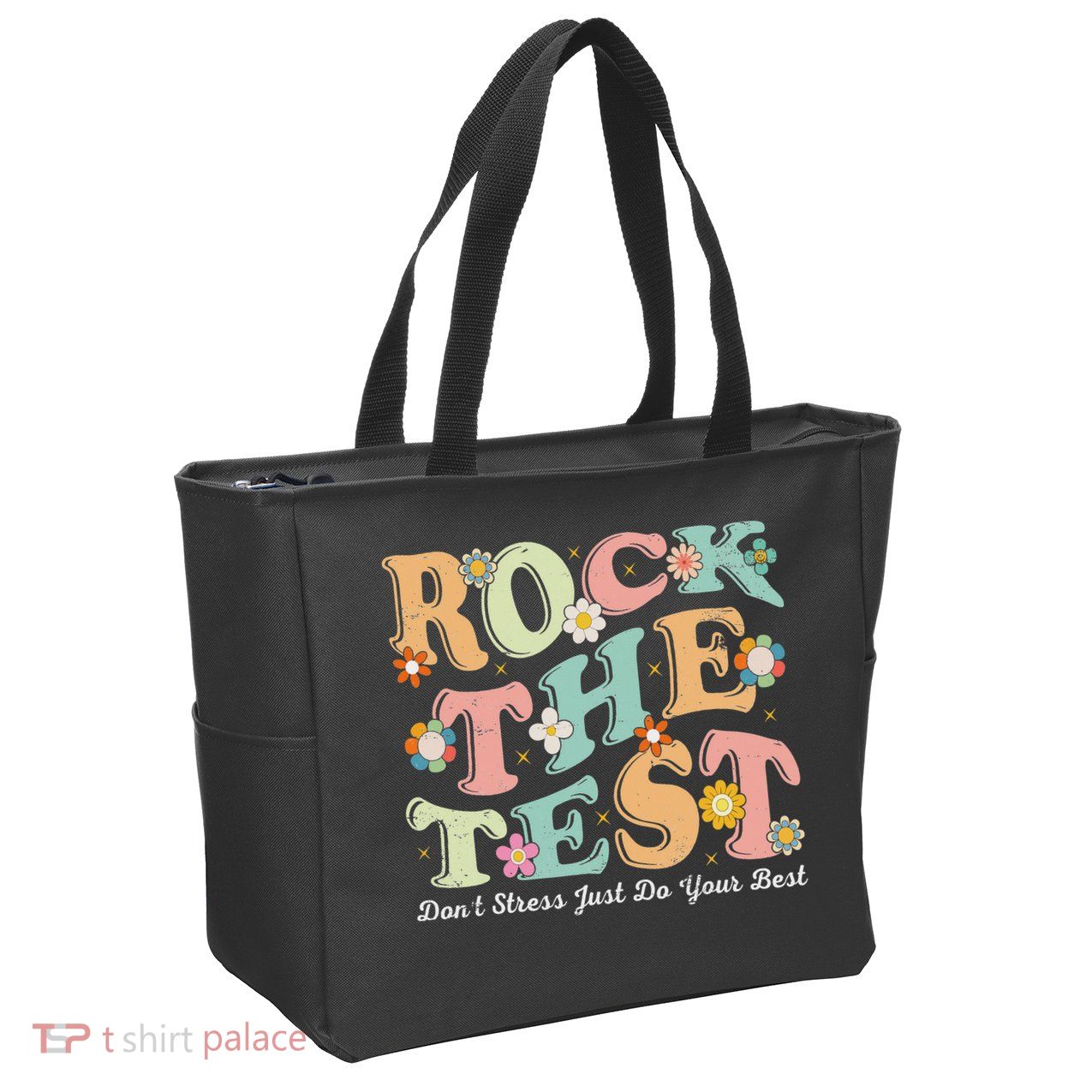Test Day Rock The Test Teacher Testing Day You Got This Zip Tote Bag
