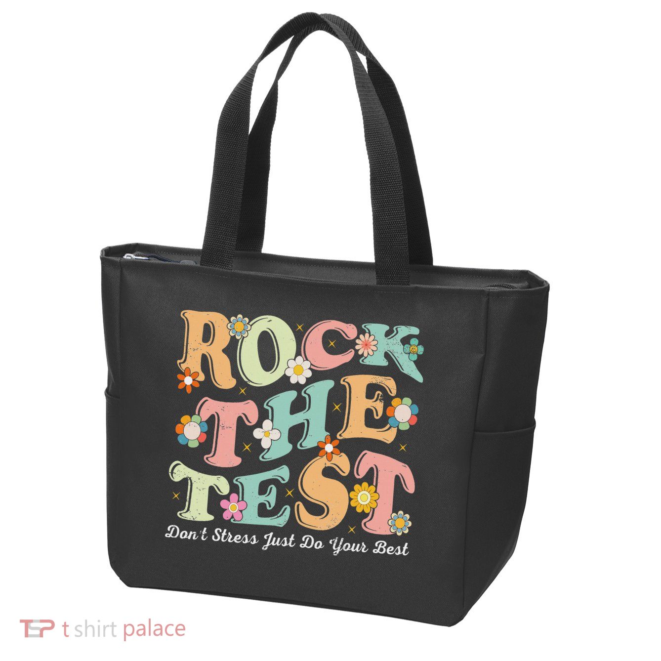 Test Day Rock The Test Teacher Testing Day You Got This Zip Tote Bag