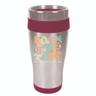 Test Day Rock The Test Teacher Testing Day You Got This 16oz Travel Tumbler