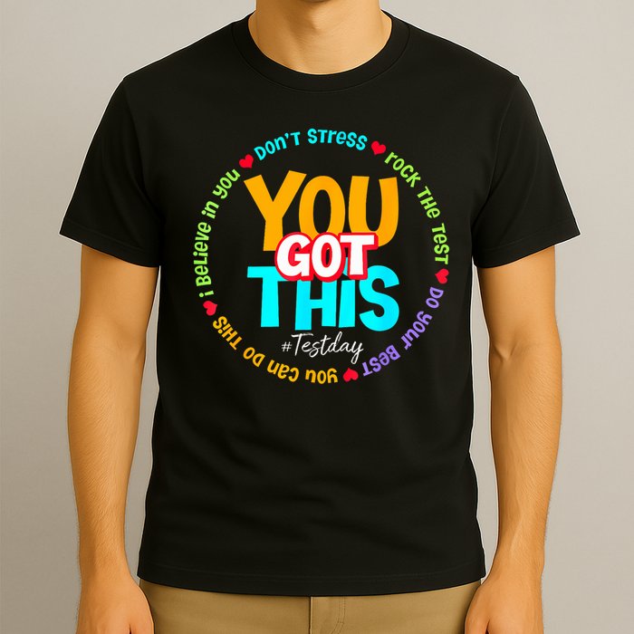 Test Day Rock The Test T.e.a.c.h.e.r Testing Day You Got This  T-Shirt