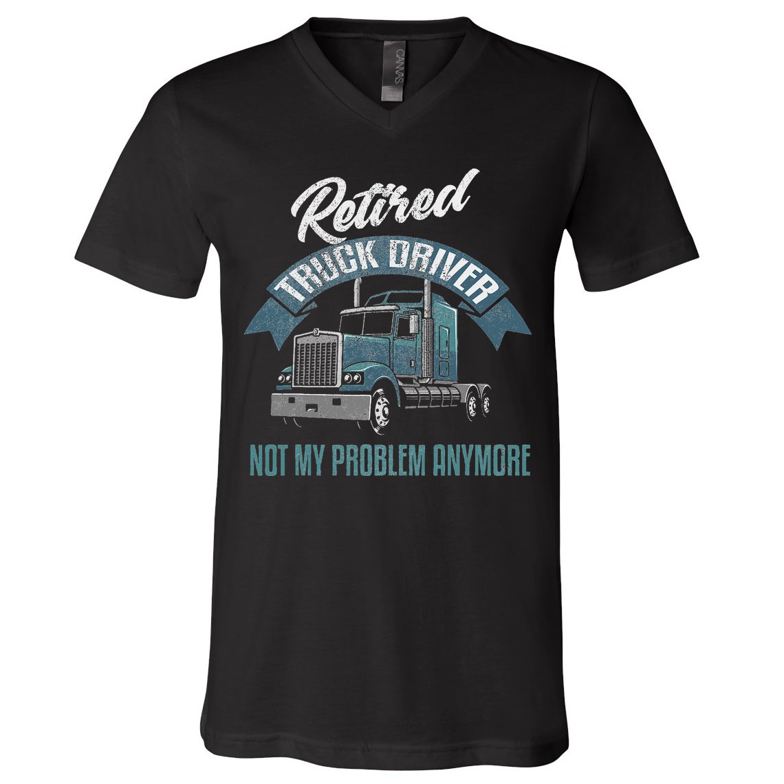 Truck Driver Retirement Funny Retired Trucker Gift V-Neck T-Shirt