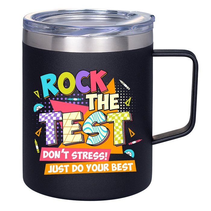 Test Day Rock The Test Teacher Testing Day  12oz Stainless Steel Coffee Mug