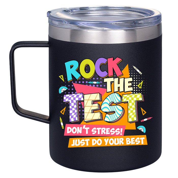 Test Day Rock The Test Teacher Testing Day  12oz Stainless Steel Coffee Mug