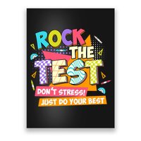 Test Day Rock The Test Teacher Testing Day  Poster