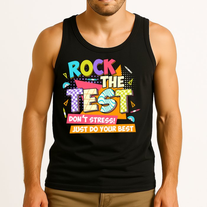 Test Day Rock The Test Teacher Testing Day  Tank Top