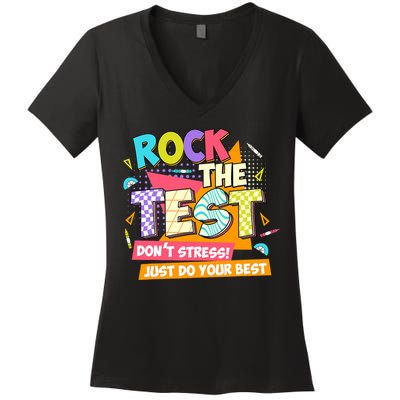 Test Day Rock The Test Teacher Testing Day  Women's V-Neck T-Shirt