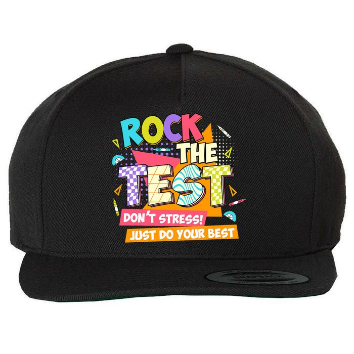 Test Day Rock The Test Teacher Testing Day  Wool Snapback Cap