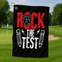 Test Day Rock The Funny Metal Teacher Student Testing Exam Golf Towel