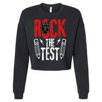 Test Day Rock The Funny Metal Teacher Student Testing Exam Cropped Pullover Crew