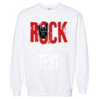 Test Day Rock The Funny Metal Teacher Student Testing Exam Garment-Dyed Sweatshirt