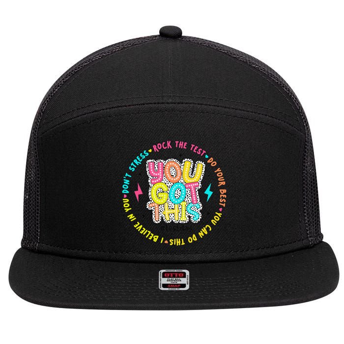 Test Day Rock The Test Teacher Testing Day You Got This 7 Panel Mesh Trucker Snapback Hat