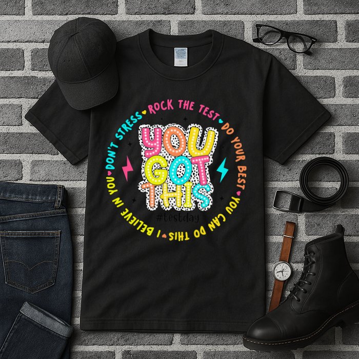 Test Day Rock The Test Teacher Testing Day You Got This Tall T-Shirt