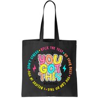 Test Day Rock The Test Teacher Testing Day You Got This Bag