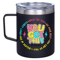 Test Day Rock The Test Teacher Testing Day You Got This 12oz Stainless Steel Coffee Mug