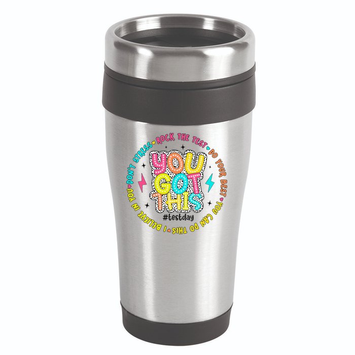 Test Day Rock The Test Teacher Testing Day You Got This 16oz Travel Tumbler