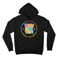 Test Day Rock The Test Teacher Testing Day You Got This Tall Hoodie