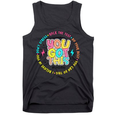 Test Day Rock The Test Teacher Testing Day You Got This Tank Top