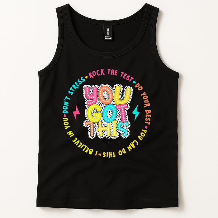 Test Day Rock The Test Teacher Testing Day You Got This Tank Top
