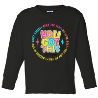 Test Day Rock The Test Teacher Testing Day You Got This Toddler Long Sleeve Shirt