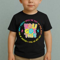 Test Day Rock The Test Teacher Testing Day You Got This Toddler T-Shirt
