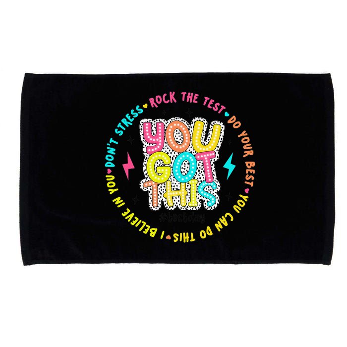 Test Day Rock The Test Teacher Testing Day You Got This Microfiber Hand Towel