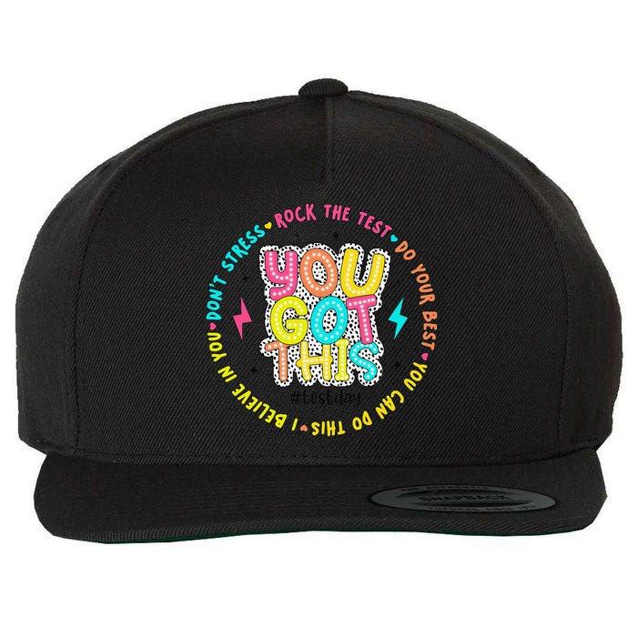 Test Day Rock The Test Teacher Testing Day You Got This Wool Snapback Cap