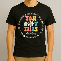 Test Day Rock The Test Teacher Testing Day You Got This T-Shirt