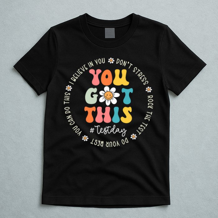 Test Day Rock The Test Teacher Testing Day You Got This T-Shirt