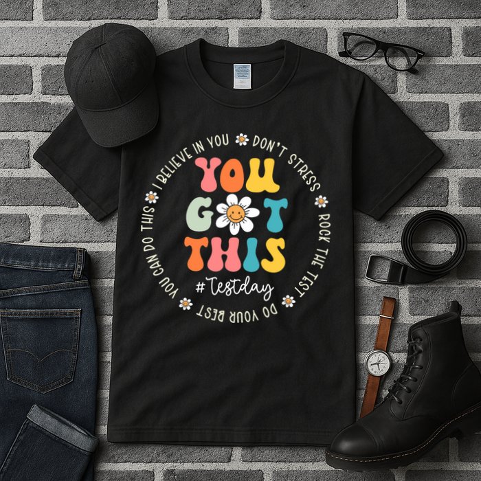 Test Day Rock The Test Teacher Testing Day You Got This Tall T-Shirt